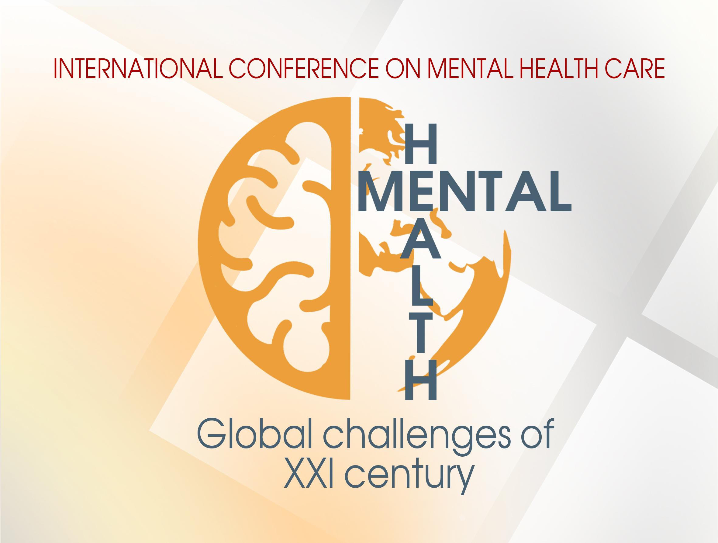 Mental Health: global challenges of XXI century